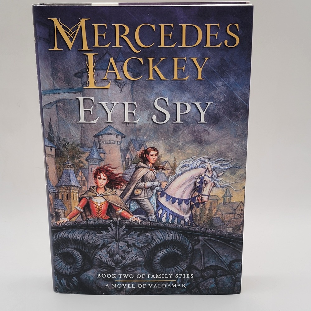 Mercedes Lackey Eye‎ Spy Hardcover Family Spies Book 2 Valdemar Novel Excellent